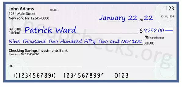 Nine Thousand Two Hundred Fifty Two and 00/100 filled out on a check