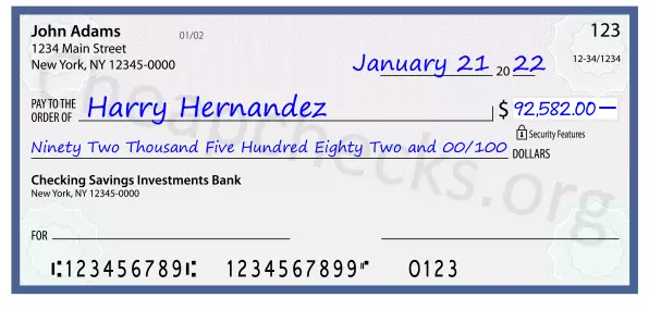 Ninety Two Thousand Five Hundred Eighty Two and 00/100 filled out on a check