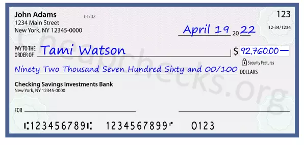 Ninety Two Thousand Seven Hundred Sixty and 00/100 filled out on a check