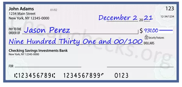 Nine Hundred Thirty One and 00/100 filled out on a check