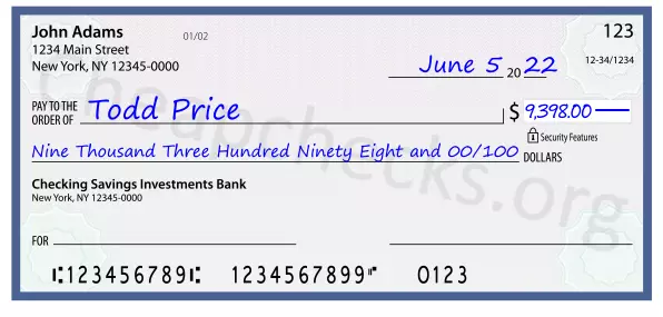 Nine Thousand Three Hundred Ninety Eight and 00/100 filled out on a check