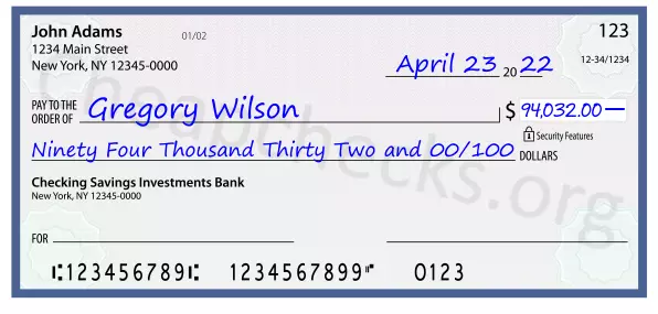 Ninety Four Thousand Thirty Two and 00/100 filled out on a check