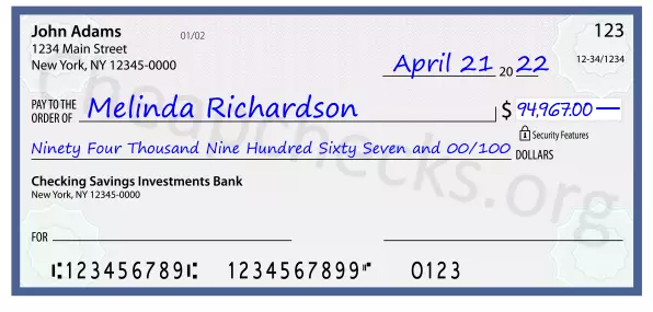 Ninety Four Thousand Nine Hundred Sixty Seven and 00/100 filled out on a check