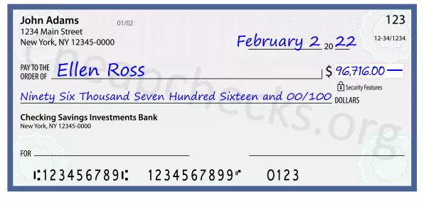 Ninety Six Thousand Seven Hundred Sixteen and 00/100 filled out on a check