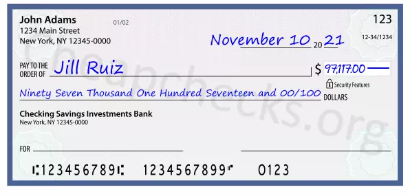 Ninety Seven Thousand One Hundred Seventeen and 00/100 filled out on a check