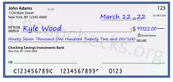 Ninety Seven Thousand One Hundred Twenty Two and 00/100 filled out on a check