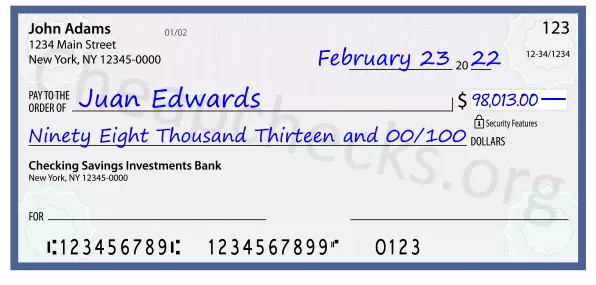 Ninety Eight Thousand Thirteen and 00/100 filled out on a check