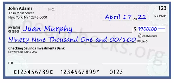 Ninety Nine Thousand One and 00/100 filled out on a check