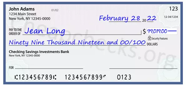 Ninety Nine Thousand Nineteen and 00/100 filled out on a check