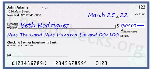 Nine Thousand Nine Hundred Six and 00/100 filled out on a check