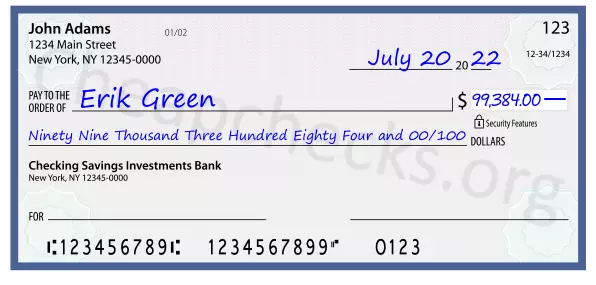 Ninety Nine Thousand Three Hundred Eighty Four and 00/100 filled out on a check