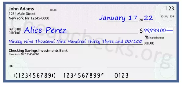 Ninety Nine Thousand Nine Hundred Thirty Three and 00/100 filled out on a check