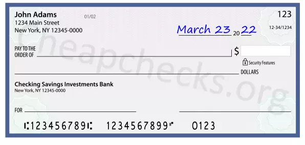 March 23, 2022 date filled out on a check